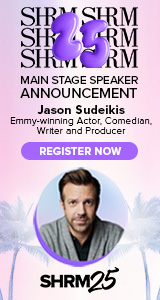 SHRM25 Main Stage Speaker Announcement